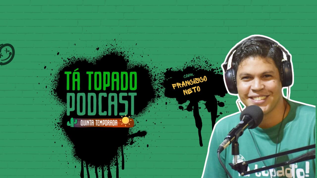 Tá Topado Podcast Estreia 5ª Temporada com Novidades, Convidados Especiais e Uma Surpresa na Bancada